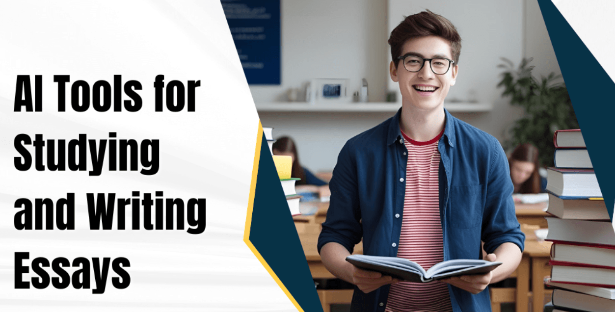 AI Tools for Studying and Writing Essays